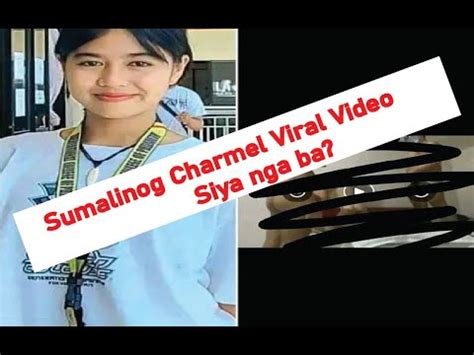 Sumalinog Charmel Viral Scandal Video Siya Nga .